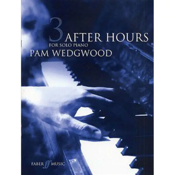 Pam Wedgwood: After Hours Book 2 for Piano Solo.