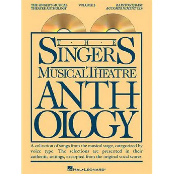 The Singers Musical Theatre Anthology: Baritone/Bass Volume 2 - CDs Included