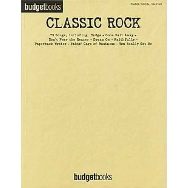 Budget Books - Classic Rock for Piano, Vocal and Guitar (PVG).