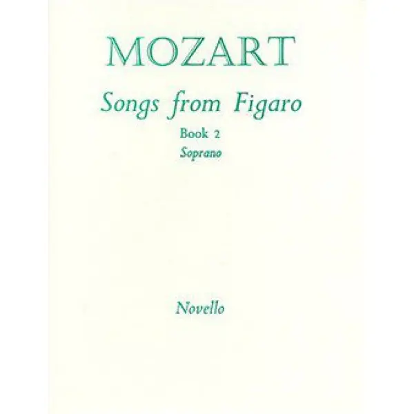 Mozart: Songs from Figaro Book 2 - Soprano & Piano