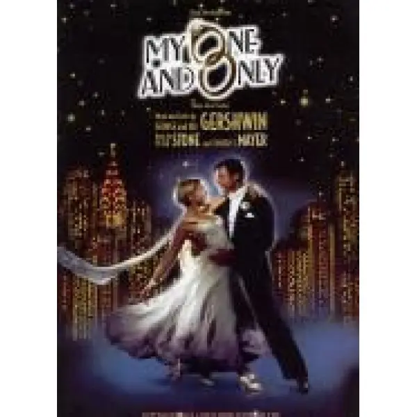 My One and Only: Piano, Vocal & Guitar (PVG) - George & Ira Gershwin