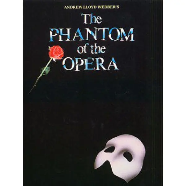 Andrew Llyod Webber's: The Phantom of the Opera - Piano, Vocal & Guitar (PVG)
