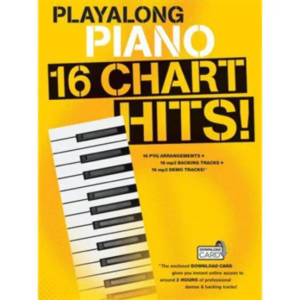 Piano Playalong: 16 Chart Hits (Download Card Included) - Piano, Vocal & Guitar (PVG)