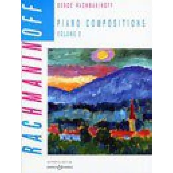 Rachmaninoff - Piano Compositions Volume 2.