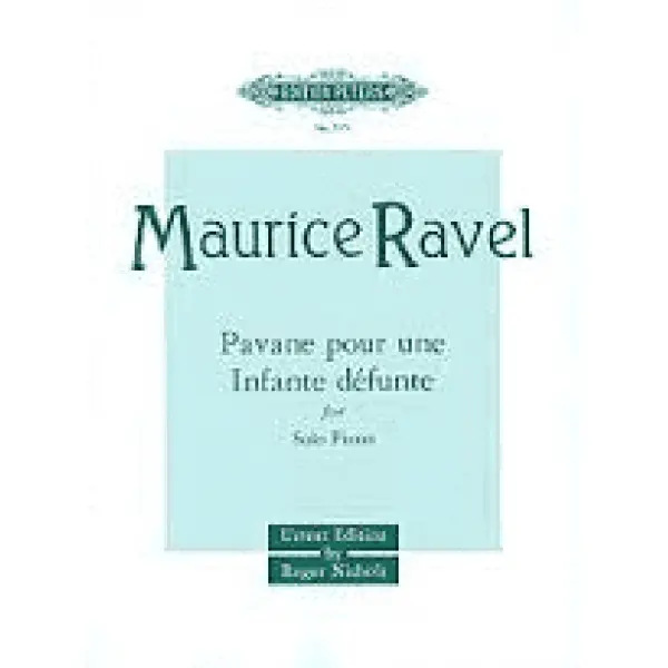 Ravel - Pavane pour une Infante defunte for Solo Piano.