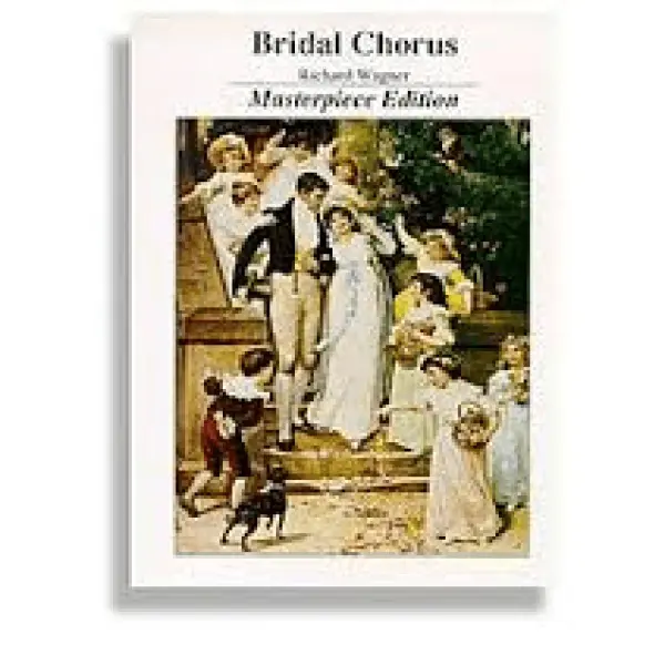 Wagner - Bridal Chorus (Masterpiece Edition) for Piano.
