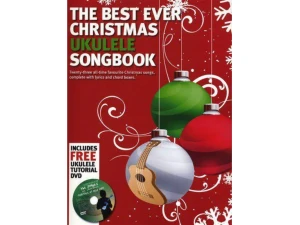 The Best Ever Christmas Ukulele Songbook - CD Included