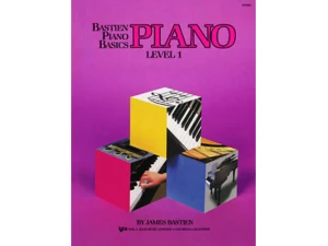 Bastien Piano Basics - Piano Level 1