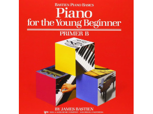 Bastien Piano Basics: Piano for the Young Beginner - Primer B (for the 5-7 Year Old Beginner)