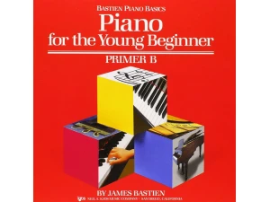 Bastien Piano Basics: Piano for the Young Beginner - Primer B (for the 5-7 Year Old Beginner)
