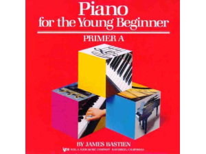 Bastien Piano Basics: Piano for the Young Beginner - Primer A (for the 5-7 Year Old Beginner)
