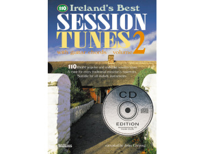 Ireland's Best Session Tunes - CD Edition - Volume 2