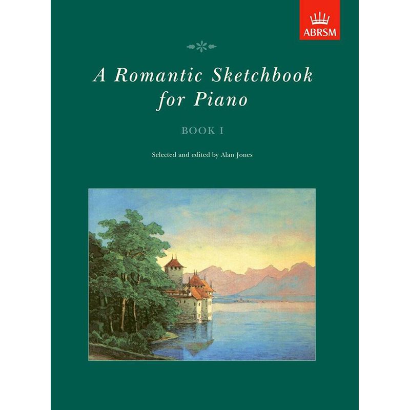 ABRSM - A Romantic Sketchbook For Piano - Book I