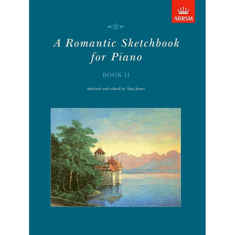 ABRSM - A Romantic Sketchbook For Piano - Book II