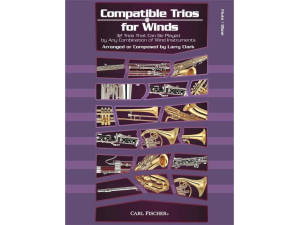 Compatible Trios for Winds - Larry Clark (Flute or Oboe Trio)