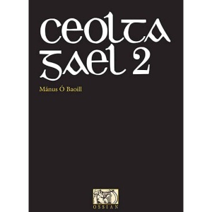 Ceolta Gael 2 - Manus O Baoill