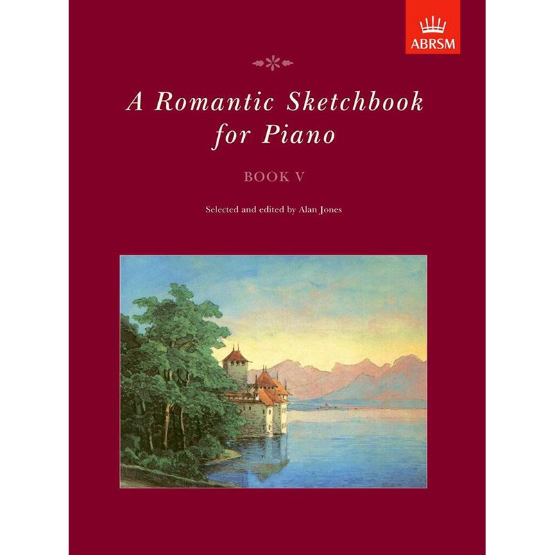 ABRSM - A Romantic Sketchbook for Piano - Book V
