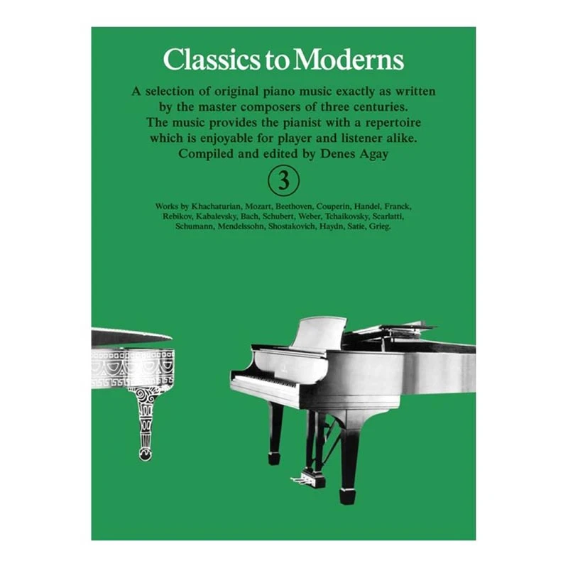 Classics to Moderns Book 3 - Piano