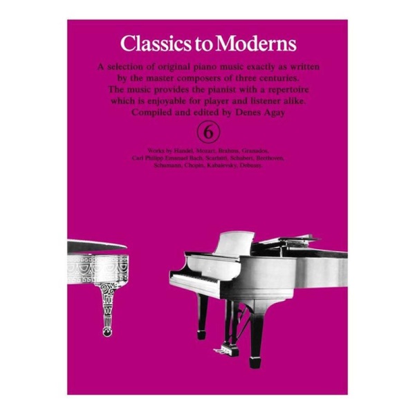 Classics to Moderns Book 6 - Piano