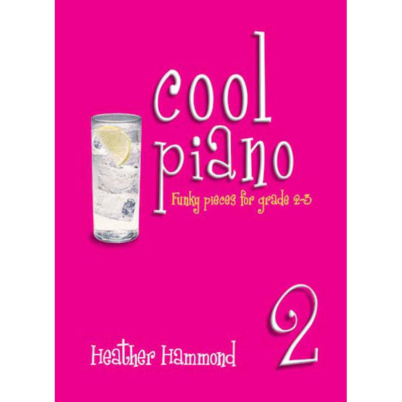Heather Hammond - Cool Piano - Book 2