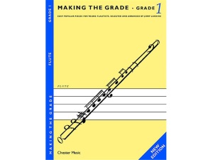 Making the Grade: Flute Grade 1 - New Edition - Jerry Lanning