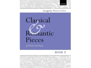Classical & Romantic Pieces - Violin & Piano Book 2 - Watson Forbes