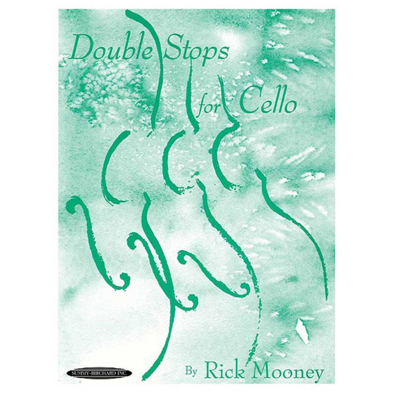 Double Stops for Cello - Rick Mooney