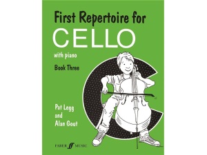First Repertoire for Cello: Book Three - Pat Legg & Alan Gout