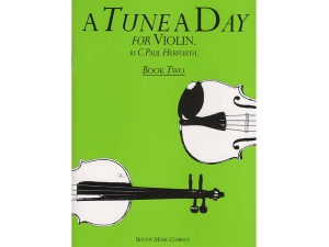 A Tune a Day For Violin - Book Two - C. Paul Herfurth