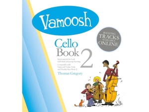Vamoosh - Cello Book 2 - Thomas Gregory