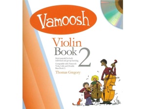 Vamoosh - Violin Book 2 - Thomas Gregory
