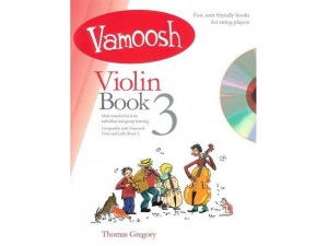 Vamoosh - Violin Book 3 - Thomas Gregory