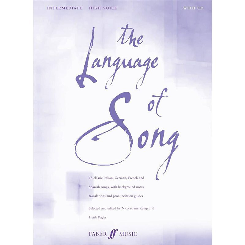The Language of Song - Intermediate - Audio Included - Low Voice