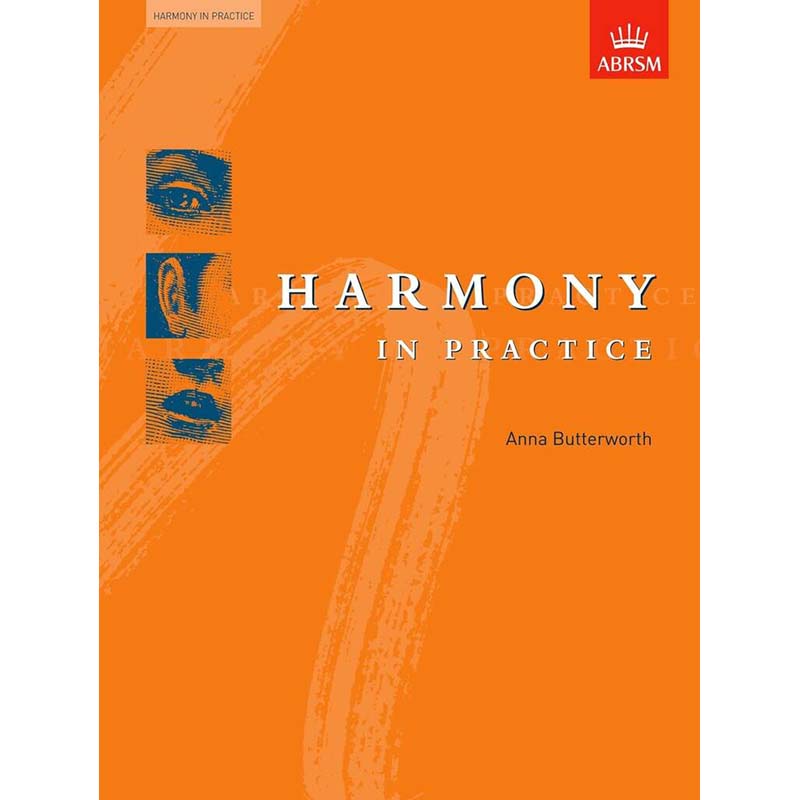 Harmony In Practice - Anna Butterworth