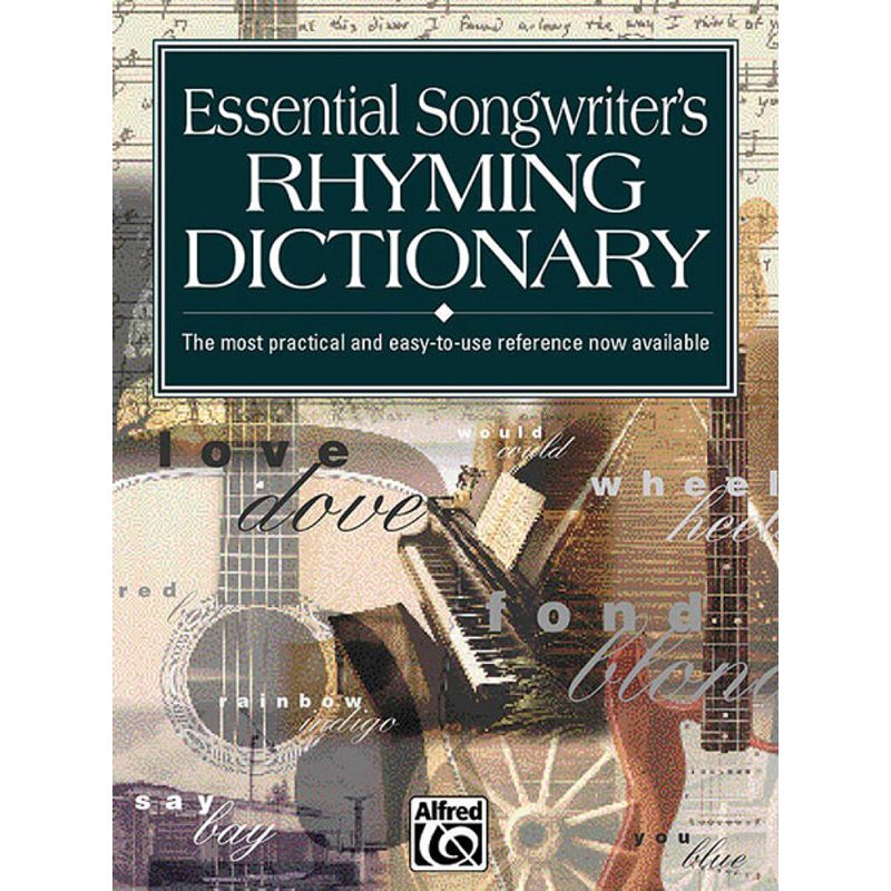 Essential Songwriters Rhyming Dictionary