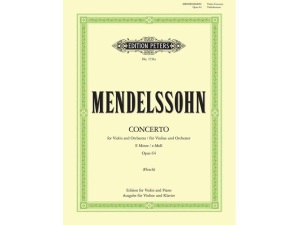 Mendelssohn - Violin Concerto in E minor Op. 64 (Edition for Violin and Piano)