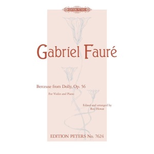 Faure - Berceuse from "Dolly" Op. 56 (Arranged for Violin and Piano)