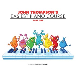 John Thompson's Easiest Piano Course Part 1