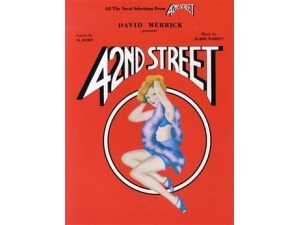 David Merrick Presents: 42nd Street - Vocal Selections