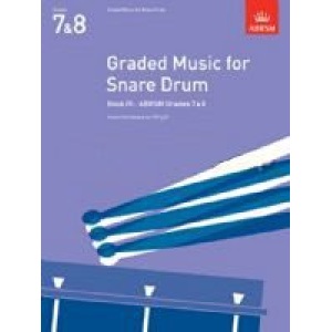 ABRSM: Graded Music for Snare Drum Book 4 (Grades 7 & 8) - Kevin Hathway & Ian Wright