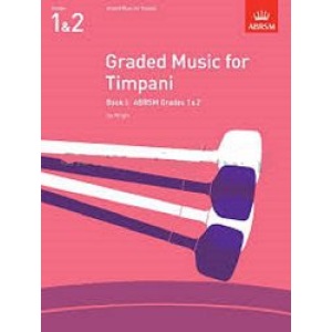 ABRSM: Graded Music for Timpani Book 1 (Grades 1&2) - Ian Wright