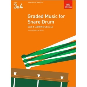 ABRSM: Graded Music for Snare Drum Book 2 (Grades 3 & 4) - Kevin Hathway & Ian Wright