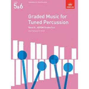 ABRSM: Graded Music for Tuned Percussion Book 3 (Grades 5 & 6) - Kevin Hathwy & Ian Wright