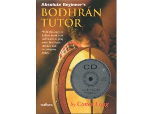 Absolute Beginner’s “Bodhran Tutor” with CD.