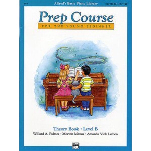 Alfred's Basic Piano Library: Prep Course for the Young Beginner Theory Book - Level B.