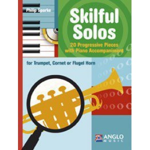 Philip Sparke: Skilful Solos (Trumpet, Cornet or Flugel Horn).