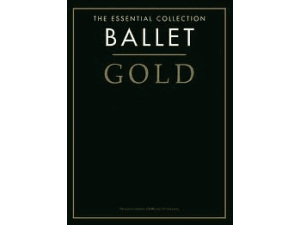 The Essential Collection Ballet Gold, CD Edition - Piano.