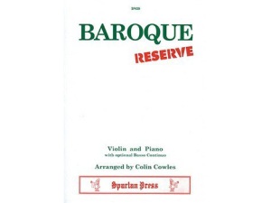 Baroque Reserve: Violin & Piano (optional Bass Continuo) - Colin Cowles
