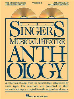 The Singers Musical Theatre Anthology: Baritone/Bass Volume 2 - CDs Included