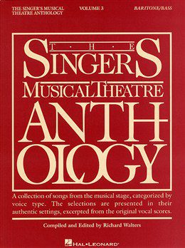 The Singers Musical Theatre Anthology: Baritone/Bass Volume 3